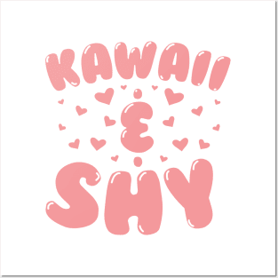 Kawaii & Shy Posters and Art